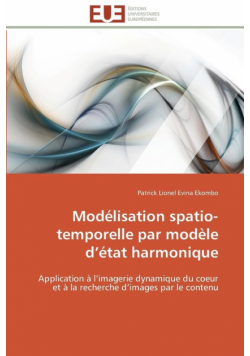 Modélisation spatio-temporelle par modèle d état harmonique