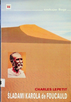 Śladami Karola de Foucauld