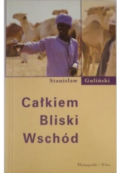 Całkiem Bliski Wschód