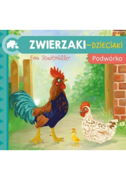 Zwierzaki-Dzieciaki. Podwórko