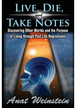 Live, Die, and Take Notes
