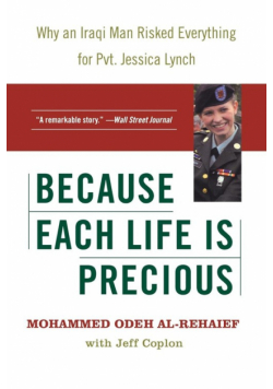 Because Each Life Is Precious