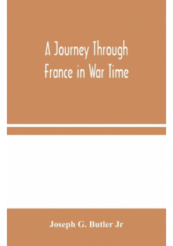 A Journey Through France in War Time