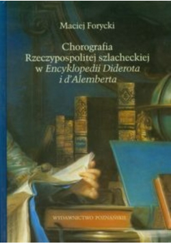 Chorografia Rzeczypospolitej szlacheckiej w Encyklopedii Diderota i d Alemberta