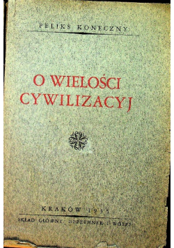 O wielości cywilizacyj 1935 r.
