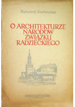 O architekturze narodów Związku Radzieckiego