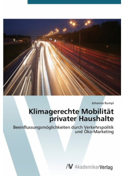 Klimagerechte Mobilität privater Haushalte