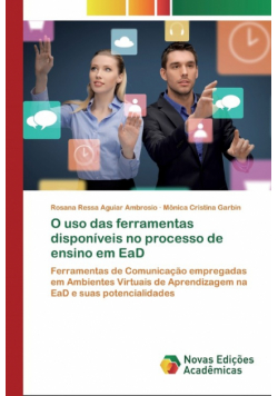 O uso das ferramentas disponíveis no processo de ensino em EaD