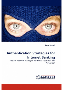 Authentication Strategies for Internet Banking