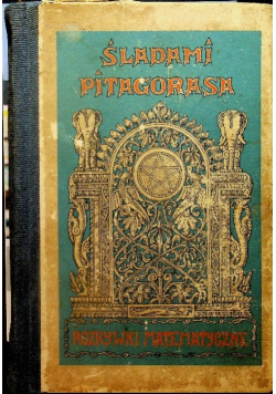 Śladami Pitagorasa Rozrywki matematyczne 1928 r.