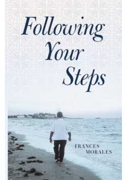 Following Your Steps