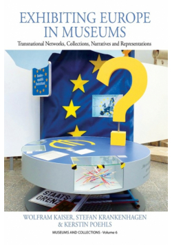 Exhibiting Europe in Museums
