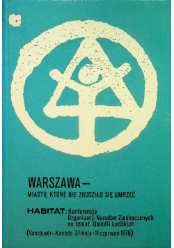 Warszawa miasto które nie zgodziło się umrzeć