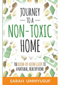 Journey to a Non-Toxic Home