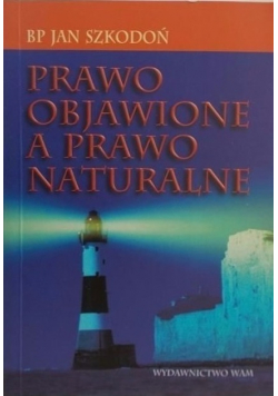 Prawo objawione a prawo naturalne
