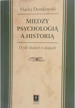 Między psychologią a historią