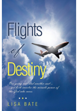 Flights of Destiny