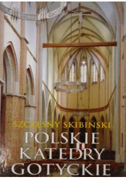 Polskie katedry gotyckie