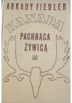 Kanada pachnąca żywicą