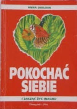Pokochać siebie