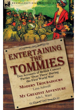 Entertaining the Tommies