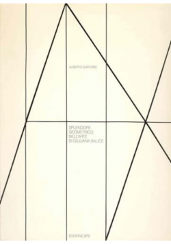 Sartoris splendore geometrico nellarte di giuliana balice