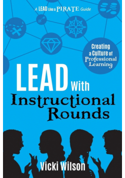 Lead with Instructional Rounds
