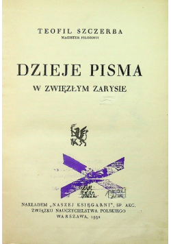 Dzieje pisma w zwięzłym zarysie 1932 r.