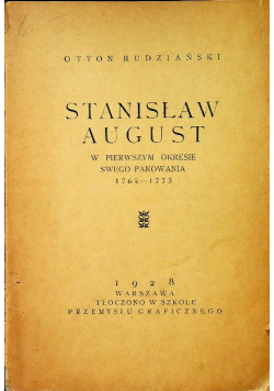 Stanisław August 1928 r.