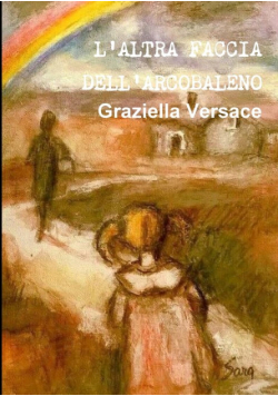 L'altra Faccia Dell'arcobaleno