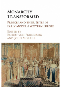 Monarchy Transformed