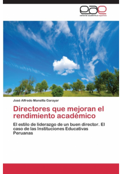 Directores que mejoran el rendimiento académico