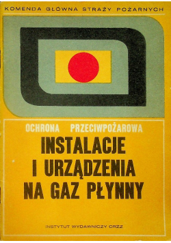 Instalacje i urządzenia na gaz płynny