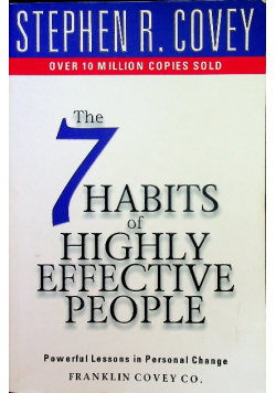 The Seven Habits of Highly Effective People