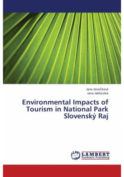Environmental Impacts of Tourism in National Park Slovensky Raj