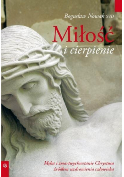 Miłość i cierpienie