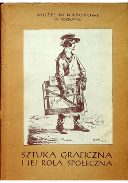 Sztuka graficzna i jej rola społeczna