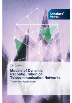 Models of Dynamic Reconfiguration of Telecommunication Networks