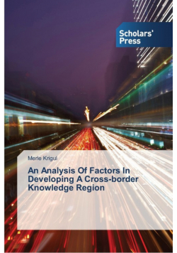 An Analysis Of Factors In Developing A Cross-border Knowledge Region