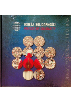 Księża Solidarności Priests of Solidarity
