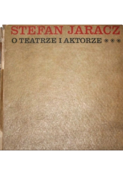 O teatrze i aktorze