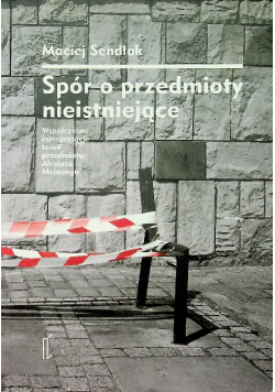 Spór o przedmioty nieistniejące