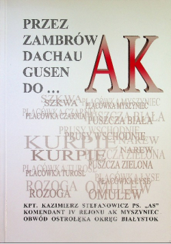 Przez zambrów dachau gusen do