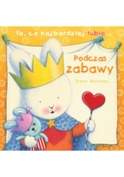 Podczas zabawy