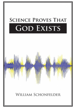 Science Proves That God Exists