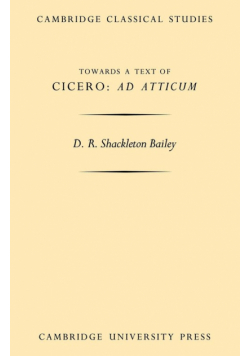 Towards a Text of Cicero 'ad Atticum'