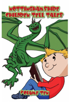 Nottinghamshire Children Tell Tales