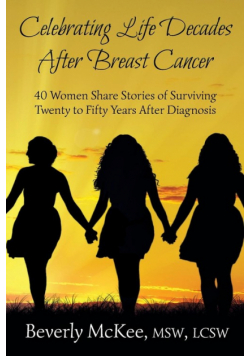 Celebrating Life Decades After Breast Cancer
