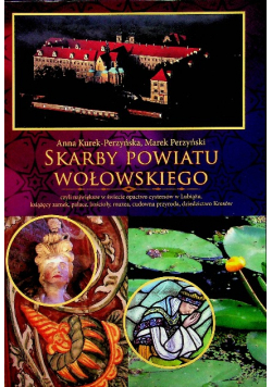 Skarby Powiatu Wołowskiego