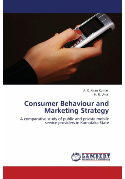 Consumer Behaviour and Marketing Strategy